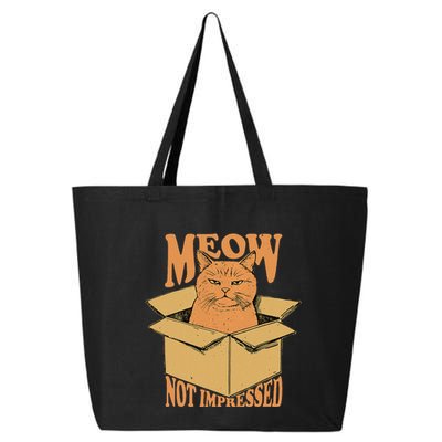 Meow Not Impressed Sarcastic Cat Meme Grumpy Feline In Box .Png 25L Jumbo Tote