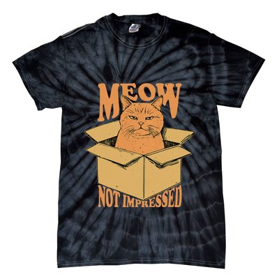 Meow Not Impressed Sarcastic Cat Meme Grumpy Feline In Box .Png Tie-Dye T-Shirt