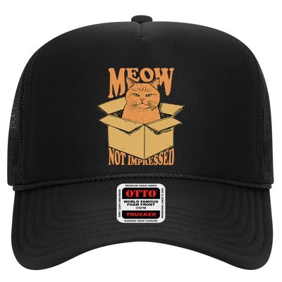 Meow Not Impressed Sarcastic Cat Meme Grumpy Feline In Box .Png Trucker Hat