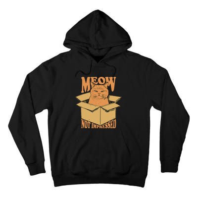 Meow Not Impressed Sarcastic Cat Meme Grumpy Feline In Box .Png Tall Hoodie