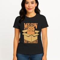 Meow Not Impressed Sarcastic Cat Meme Grumpy Feline In Box .Png Womens T-Shirt