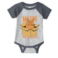 Meow Not Impressed Sarcastic Cat Meme Grumpy Feline In Box .Png Infant Baby Jersey Bodysuit