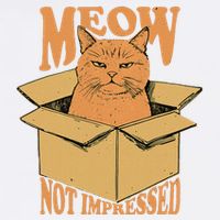 Meow Not Impressed Sarcastic Cat Meme Grumpy Feline In Box .Png Garment-Dyed Sweatshirt