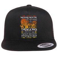 Meddle Not In The Affairs Of Dragons Flatbill Hat