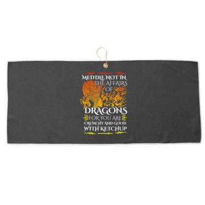 Meddle Not In The Affairs Of Dragons Large Microfiber Waffle Golf Towel