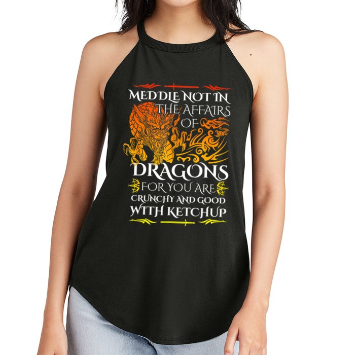Meddle Not In The Affairs Of Dragons Women's Perfect Tri Rocker Tank