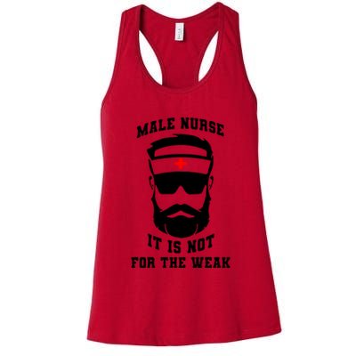 Male Nurse It Is Not For The Weak Womens Tank Top