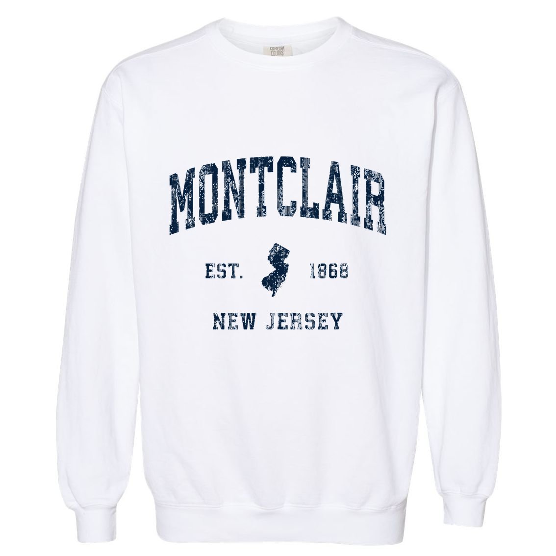 Montclair New Jersey Nj Vintage Athletic Sports Design Garment-Dyed Sweatshirt