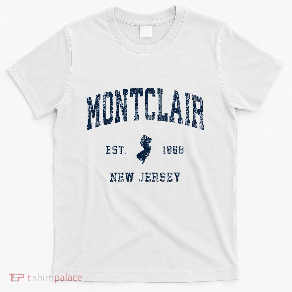 Montclair New Jersey Nj Vintage Athletic Sports Design T-Shirt