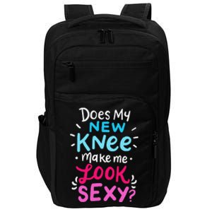 My New Knee Gift Funny Knee Replacement Surgery Joke Impact Tech Backpack