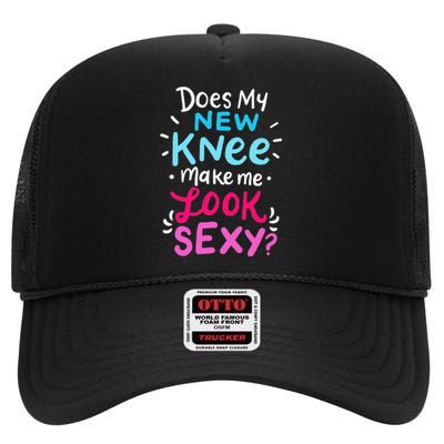 My New Knee Gift Funny Knee Replacement Surgery Joke High Crown Mesh Back Trucker Hat