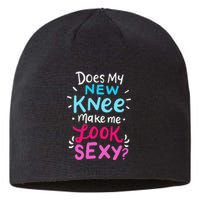 My New Knee Gift Funny Knee Replacement Surgery Joke Sustainable Beanie