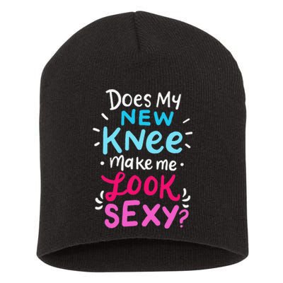 My New Knee Gift Funny Knee Replacement Surgery Joke Short Acrylic Beanie