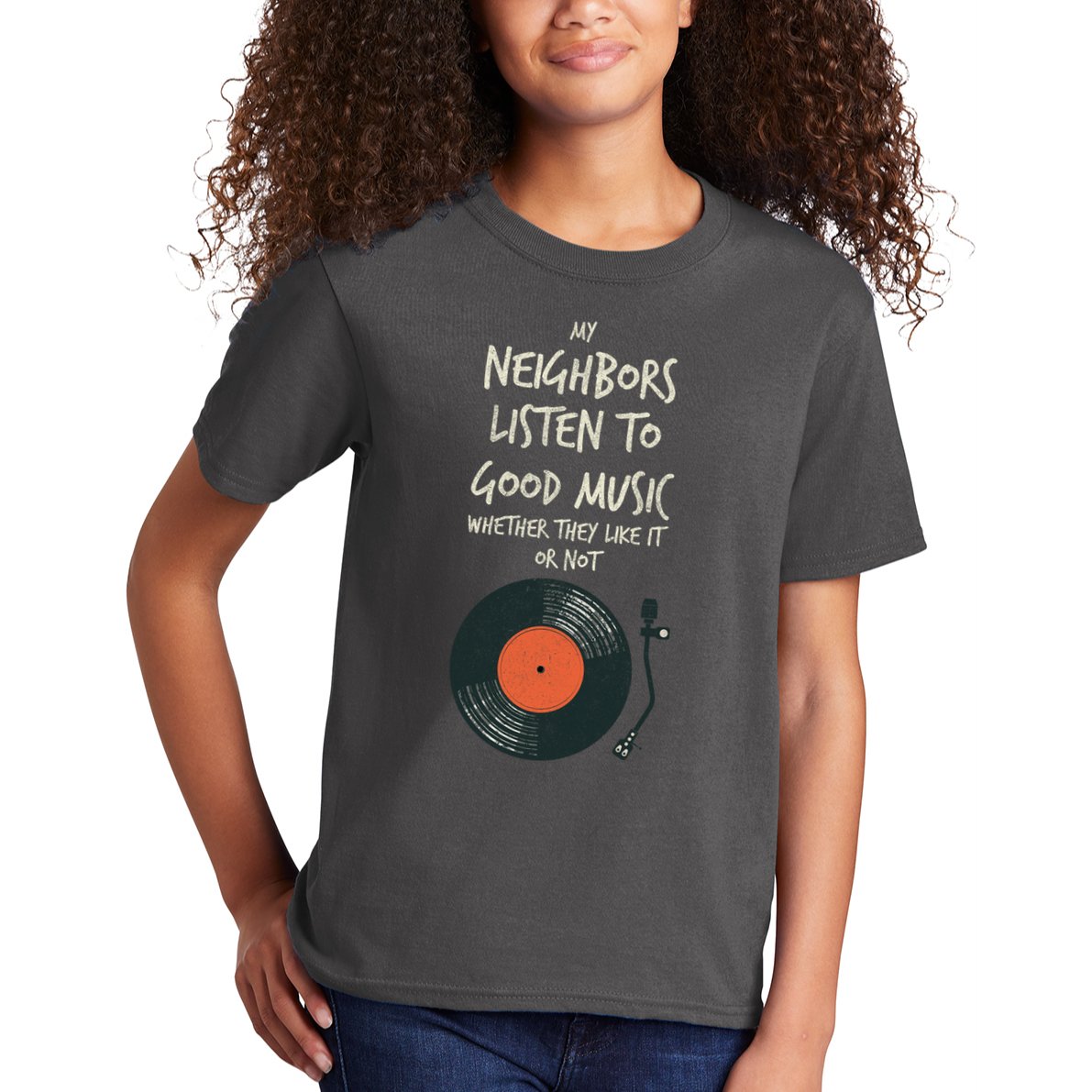 My Neighbors Listen To Good Music Kids T-Shirt