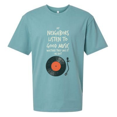 My Neighbors Listen To Good Music Sueded Cloud Jersey T-Shirt