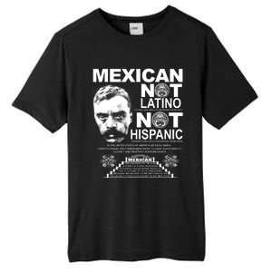 Mexican Not Latino Mexican Pride Zapata Tall Fusion ChromaSoft Performance T-Shirt