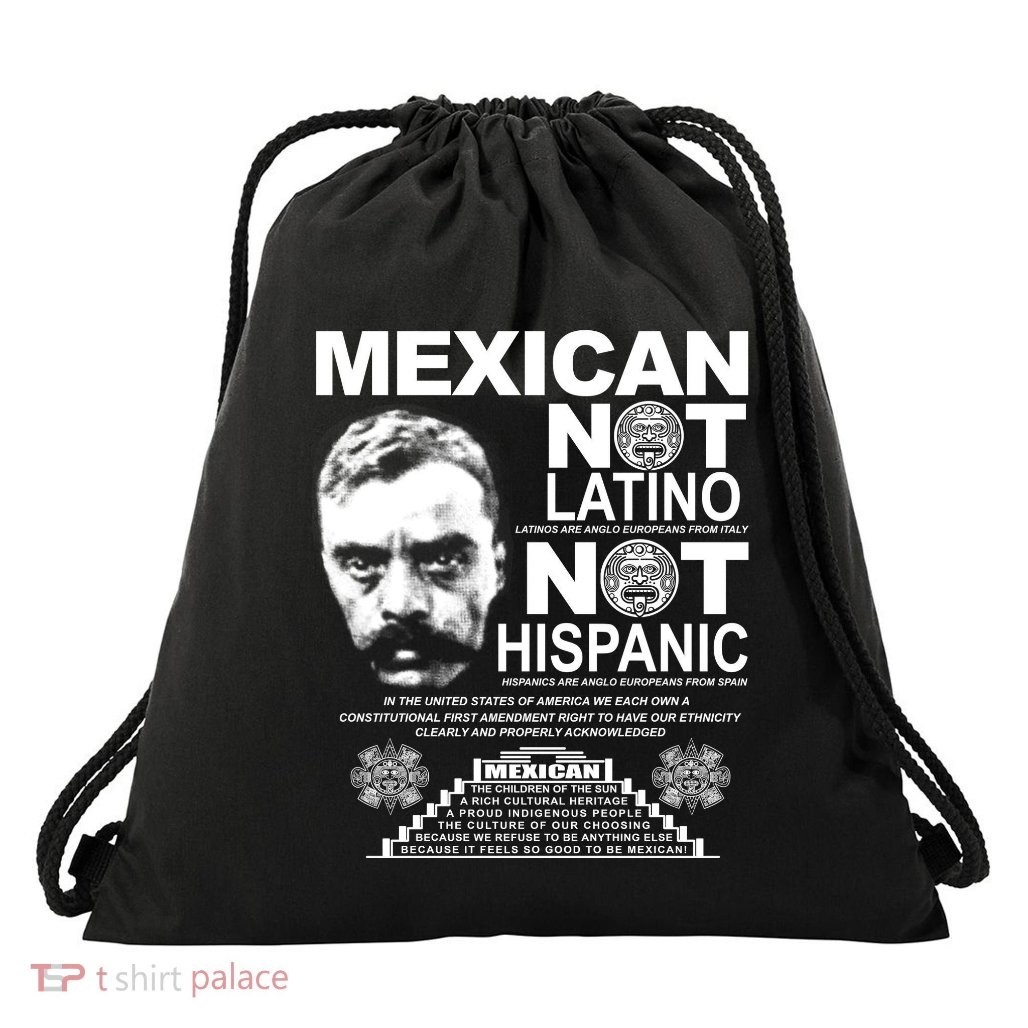 Mexican Not Latino Mexican Pride Zapata Drawstring Bag