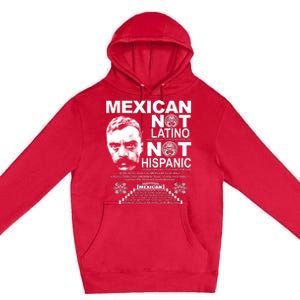 Mexican Not Latino Mexican Pride Zapata Premium Pullover Hoodie