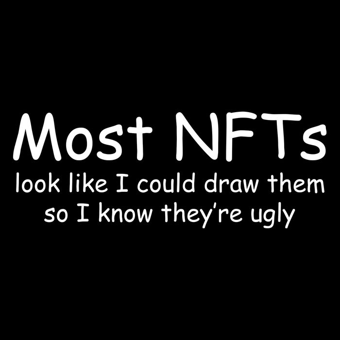Most NFTs Look Like I Could Draw Them So They're Ugly 7-Panel Snapback Hat