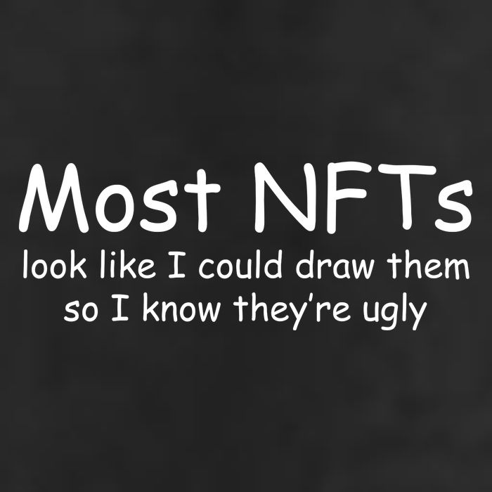 Most NFTs Look Like I Could Draw Them So They're Ugly Beanie