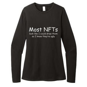 Most NFTs Look Like I Could Draw Them So They're Ugly Womens CVC Long Sleeve Shirt