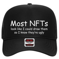 Most NFTs Look Like I Could Draw Them So They're Ugly Trucker Hat