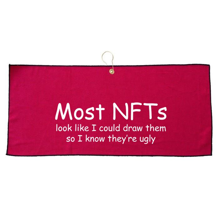 Most NFTs Look Like I Could Draw Them So They're Ugly Large Microfiber Waffle Golf Towel