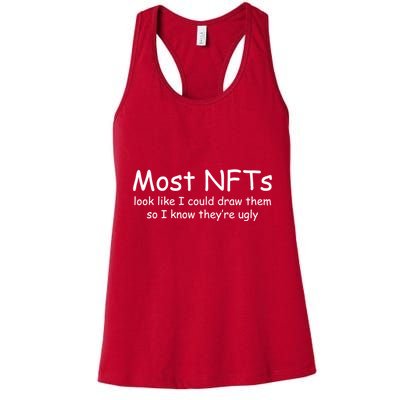 Most NFTs Look Like I Could Draw Them So They're Ugly Womens Tank Top