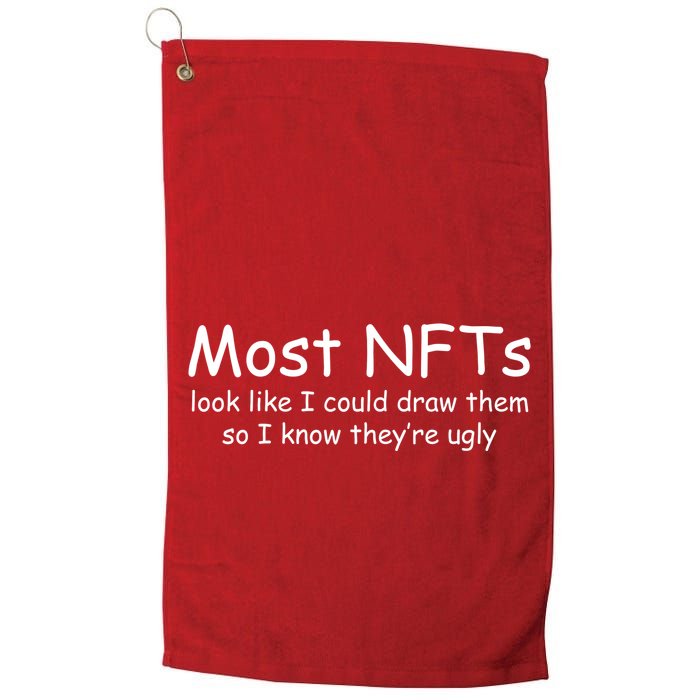 Most NFTs Look Like I Could Draw Them So They're Ugly Golf Towel