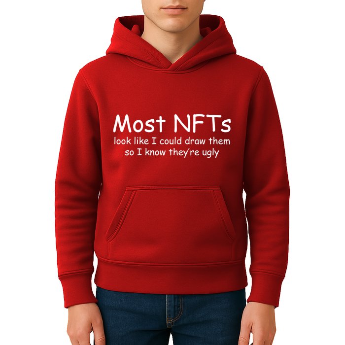 Most NFTs Look Like I Could Draw Them So They're Ugly Kids Hoodie