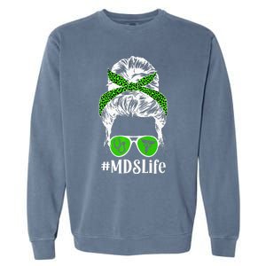 MDS Nurse Life MDS Nursing Messy Bun Garment-Dyed Sweatshirt