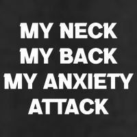 MY NECK MY BACK MY ANXIETY ATTACK Cool Comfort Performance Bucket Hat