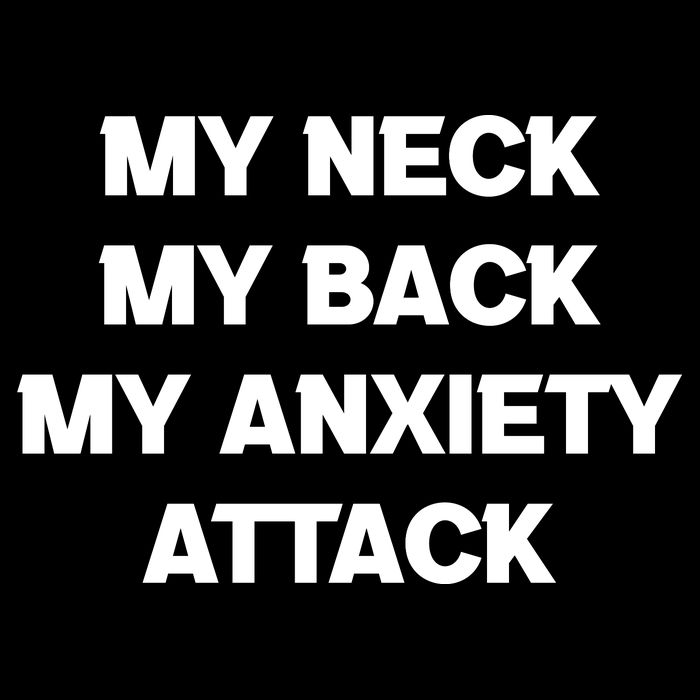 MY NECK MY BACK MY ANXIETY ATTACK Zip Tote Bag