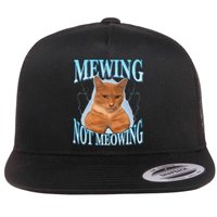 Mewing Not Meowing Funny Meme Flat Bill Trucker Hat