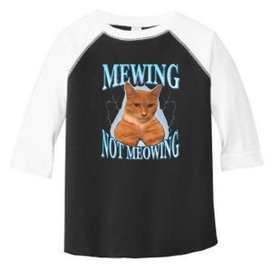 Mewing Not Meowing Funny Meme Toddler Fine Jersey T-Shirt