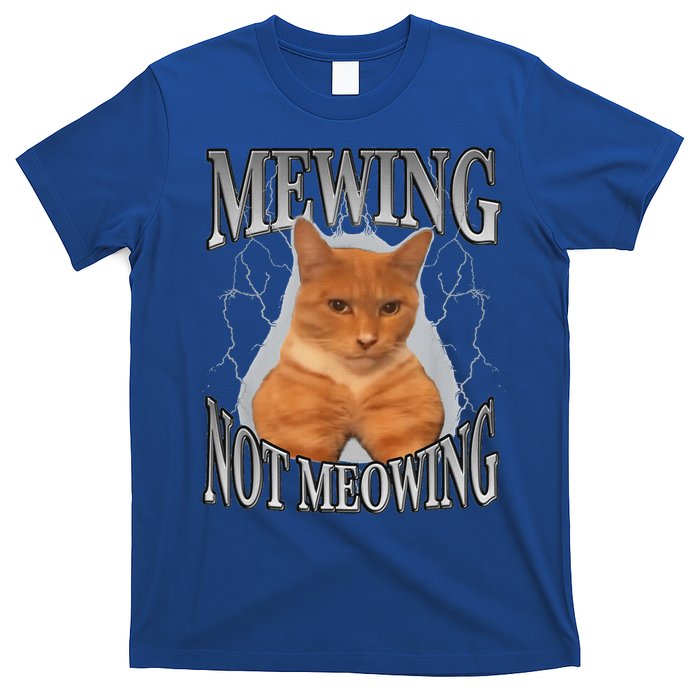 Mewing Not Meowing T-Shirt
