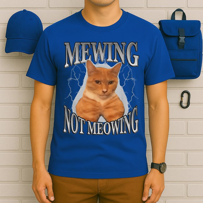 Mewing Not Meowing T-Shirt