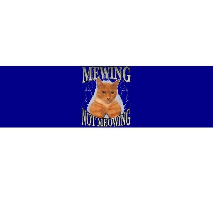 Mewing Not Meowing Bumper Sticker