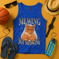 Mewing Not Meowing Tank Top