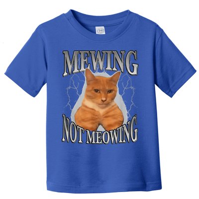 Mewing Not Meowing Toddler T-Shirt