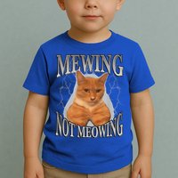 Mewing Not Meowing Toddler T-Shirt