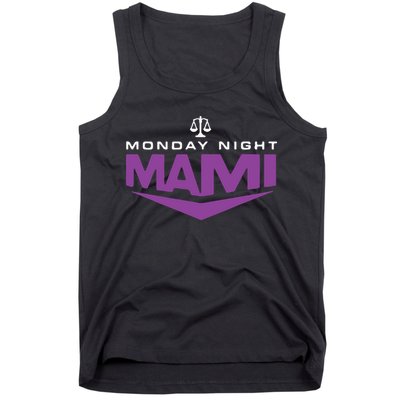 Monday Night Mami Tank Top