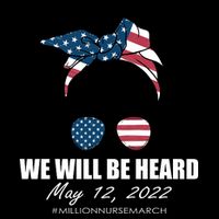 Million Nurse March We Will Be Heard Messy Bun USA Poster