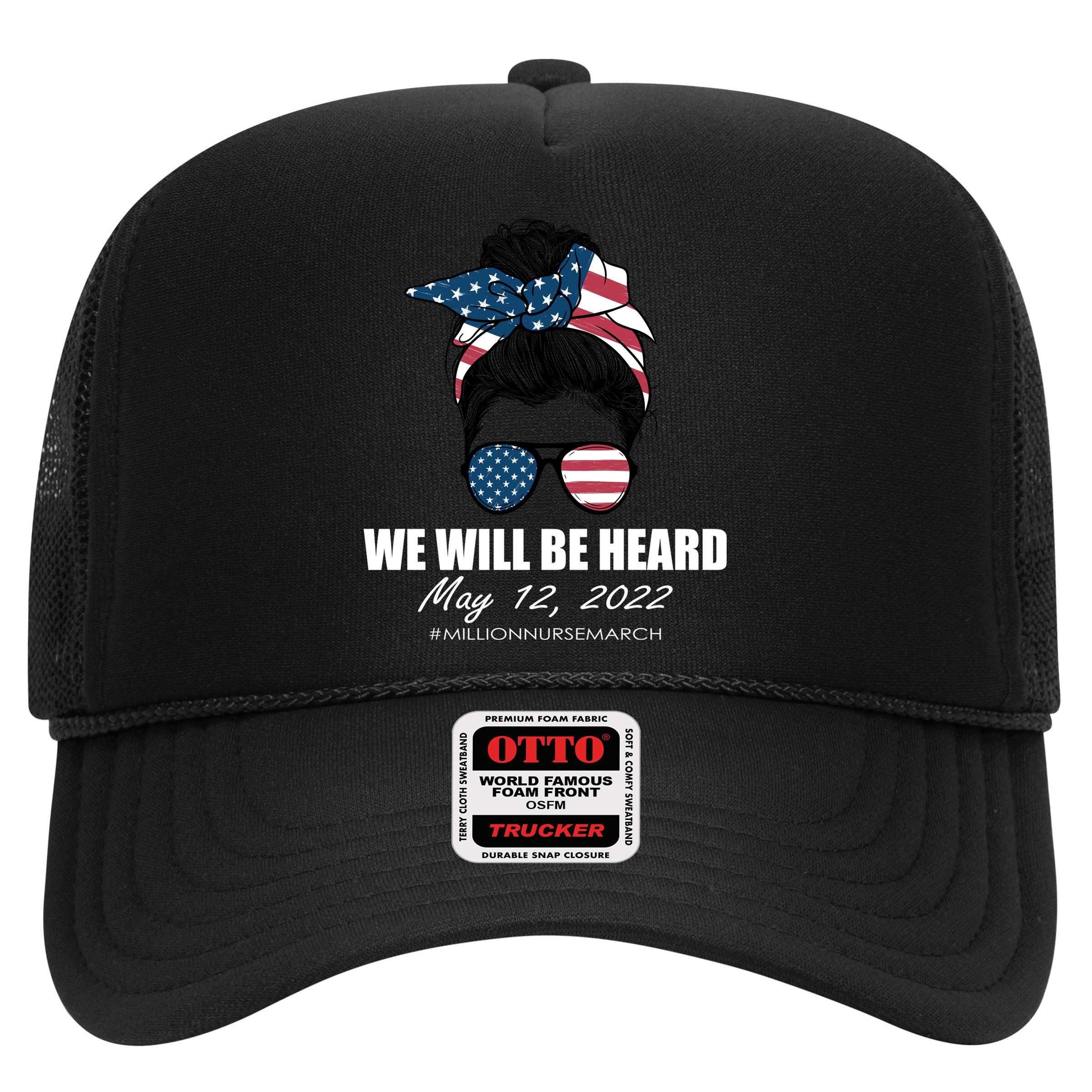 Million Nurse March We Will Be Heard Messy Bun USA Hat
