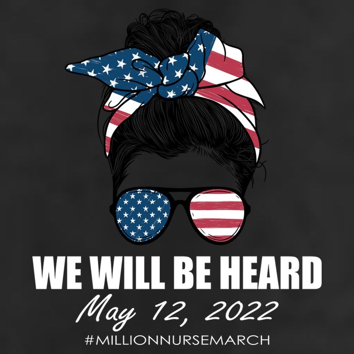 Million Nurse March We Will Be Heard Messy Bun USA Hat