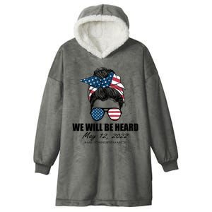 Million Nurse March We Will Be Heard Messy Bun USA Hooded Wearable Blanket