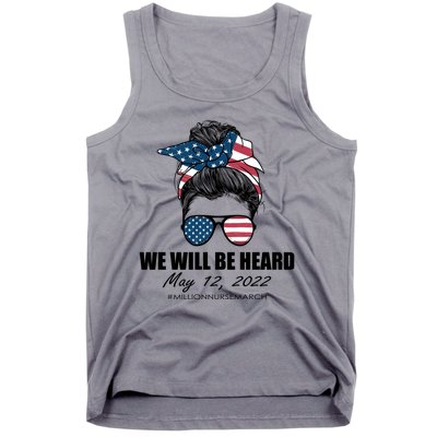 Million Nurse March We Will Be Heard Messy Bun USA Tank Top