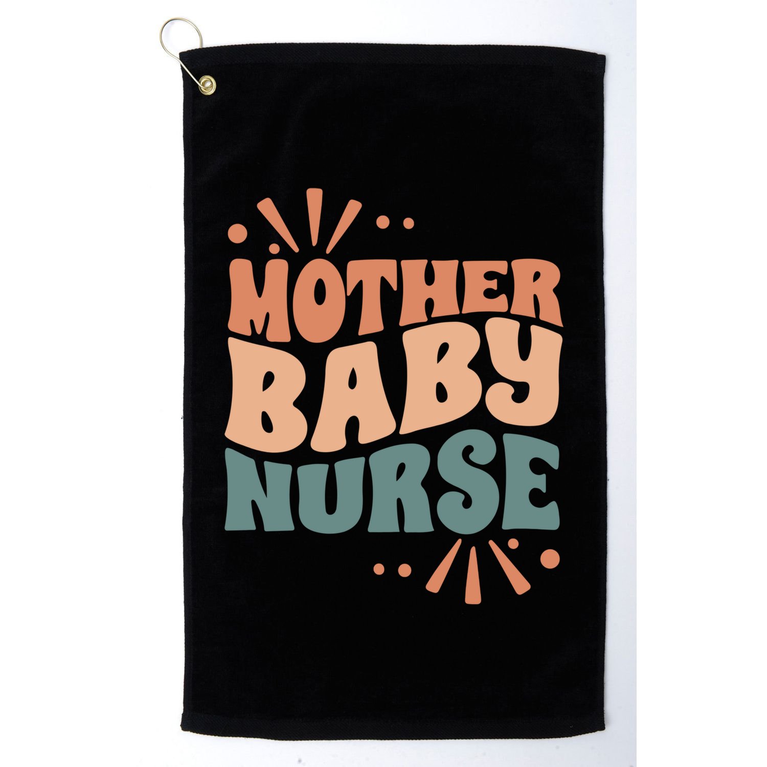 Mother Nurse MotherS Day Nurse Week Infants Nurse Mom Funny Gift Golf Towel