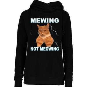 Mewing Not Meowing Funny Cat Meme Feline Womens Funnel Neck Pullover Hood