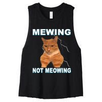 Mewing Not Meowing Funny Cat Meme Feline Women's Racerback Cropped Tank